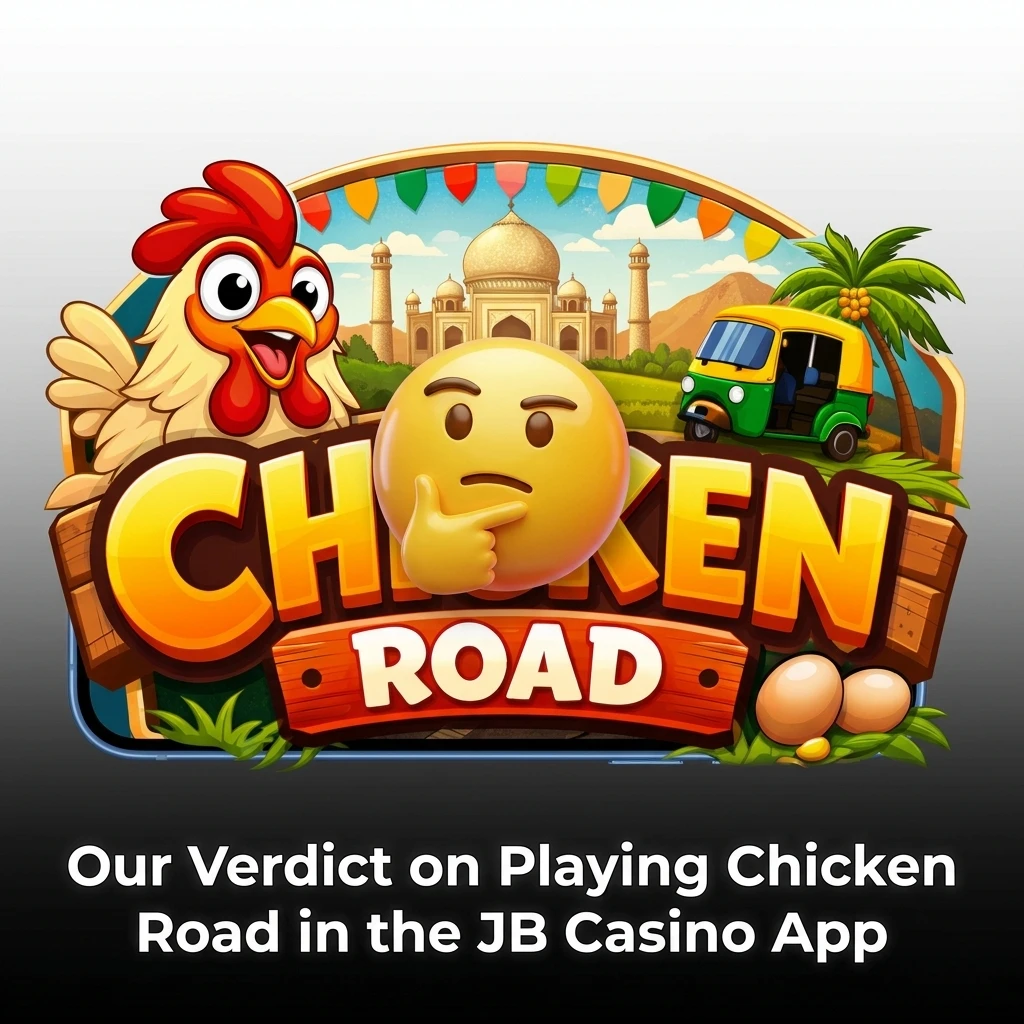 JB Casino Chicken Road app review for Indian players with UPI support, INR deposits, 96% RTP and welcome bonus